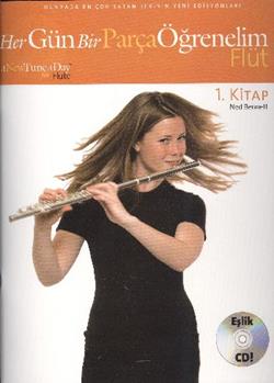 Her Gün Bir Parça Öğrenelim - Flüt 1. Kitap – Ned Bennett – Porte Müzik Eğitim Merkezi – kitap kapağı