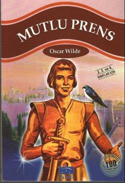 Mutlu Prens – Oscar Wilde – Parıltı Yayınları – kitap kapağı