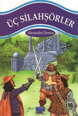 Üç Silahşörler – Alexandre Dumas – Parıltı Yayınları – kitap kapağı