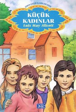 Küçük Kadınlar – Louisa May Alcott – Parıltı Yayınları – kitap kapağı