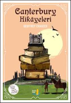 Canterbury Hikayeleri – Geoffrey Chaucer – Büyülü Fener Yayınları – kitap kapağı