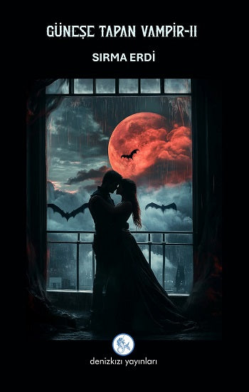 Güneşe Tapan Vampir-2