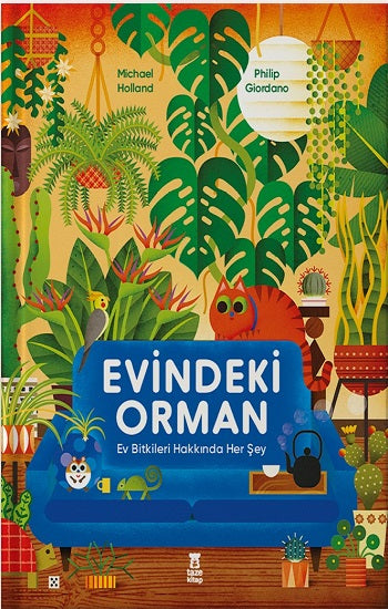 Evindeki Orman (Ciltli) – Michael Holland – Taze Kitap – kitap kapağı