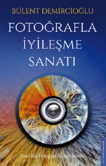 Fotoğrafla İyileşme Sanatı