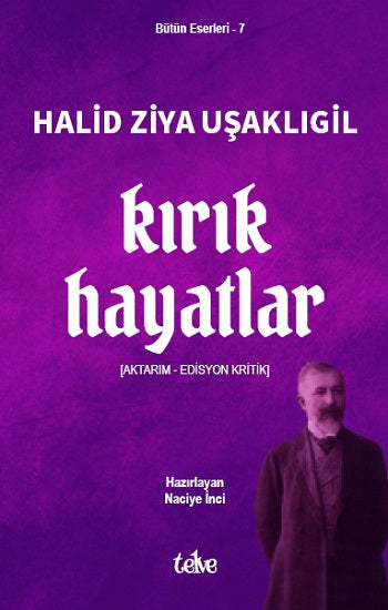 Kırık Hayatlar – Halid Ziya Uşaklıgil – Telve Kitap – kitap kapağı