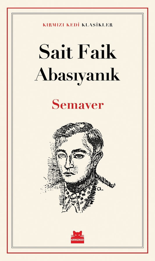 Semaver – Sait Faik Abasıyanık – Kırmızı Kedi Yayınevi – kitap kapağı
