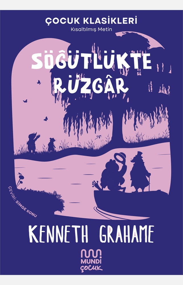 Söğütlükte Rüzgar (Kısaltılmış Metin)