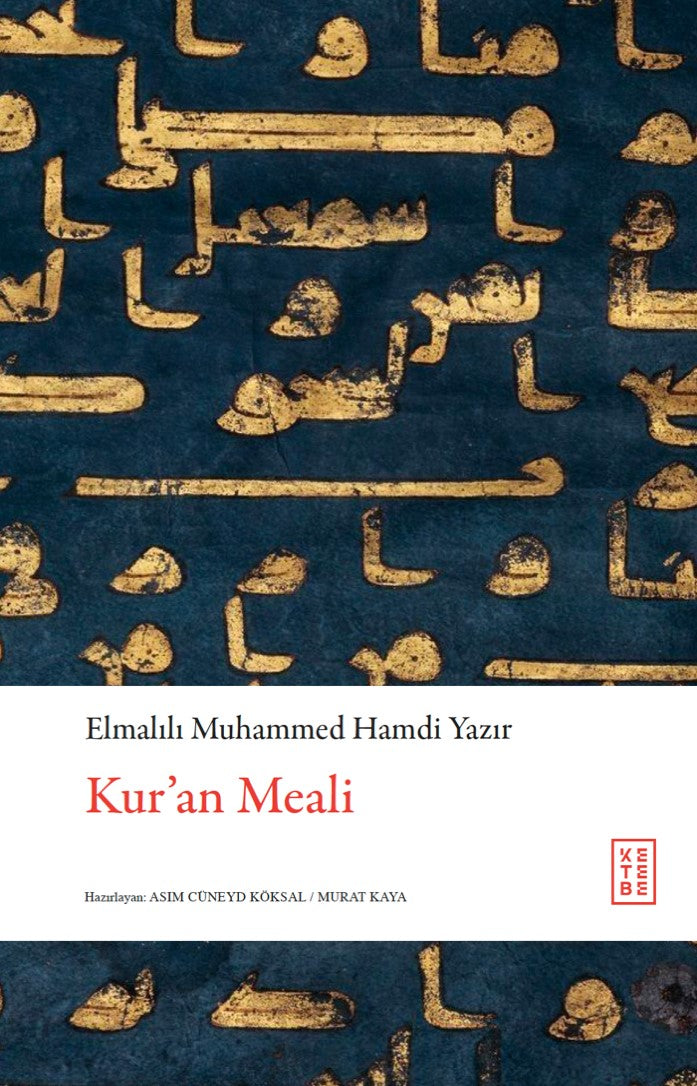 Kur’an Meali (Ciltli) – Elmalılı Muhammed Hamdi Yazır – Ketebe Yayınları – kitap kapağı