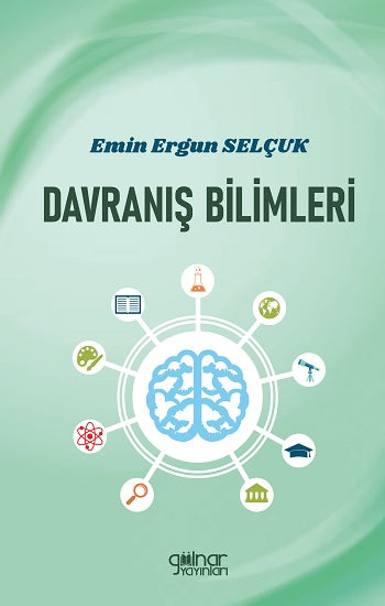 Davranış Bilimleri – Emin Ergun Selçuk – Gülnar Yayınları – kitap kapağı