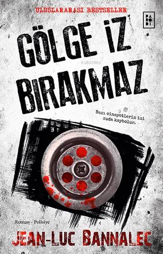 Gölge İz Bırakmaz (Komiser Dupin Serisi 1. Kitap)