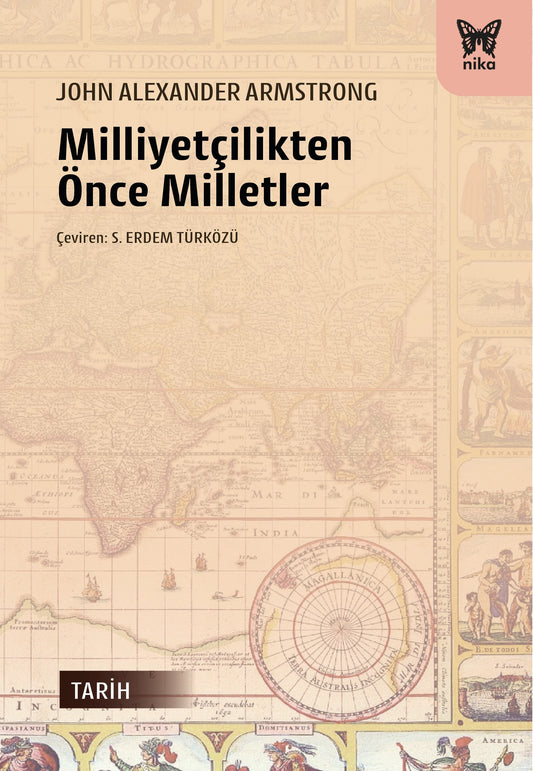 Milliyetçilikten Önce Milletler – John Alexander Armstrong – Nika Yayınevi – kitap kapağı