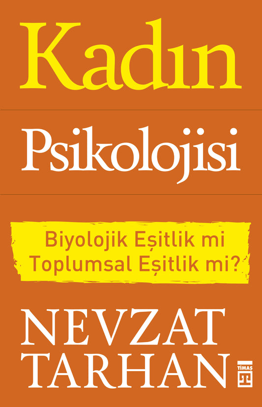 Kadın Psikolojisi – Nevzat Tarhan – Timaş Yayınları – kitap kapağı