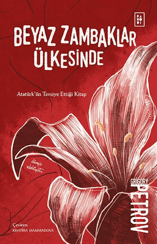 Beyaz Zambakları Ülkesinde