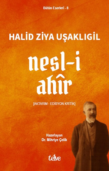 Nesl-i Ahir – Halid Ziya Uşaklıgil – Telve Kitap – kitap kapağı