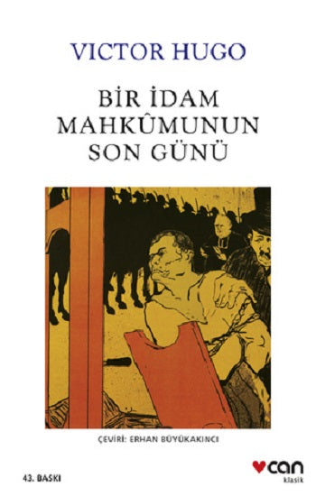 Bir İdam Mahkumunun Son Günü – Victor Hugo – Can Yayınları – kitap kapağı