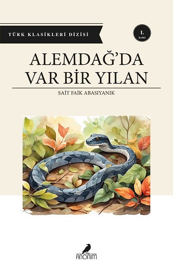 Alemdağ’da Var Bir Yılan – Sait Faik Abasıyanık – Anonim Yayıncılık – kitap kapağı
