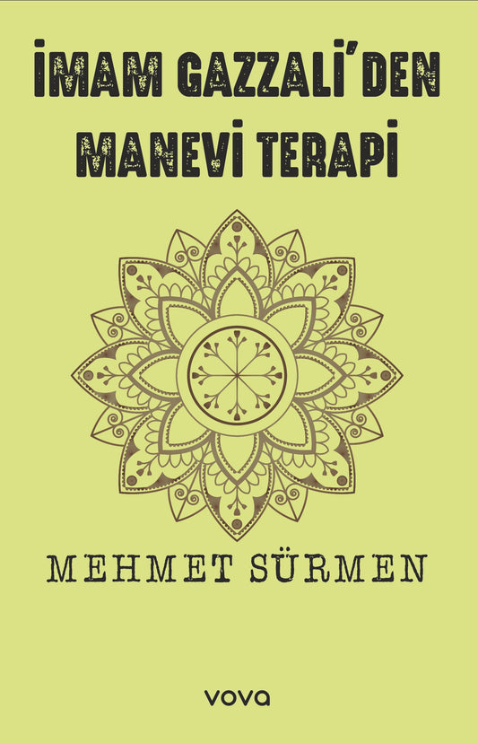 İmam Gazzali'den Manevi Terapi – Mehmet Sürmen – Vova Yayınları – kitap kapağı