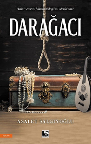 Darağacı – Asalet Salgınoğlu – Çınaraltı Yayınları – kitap kapağı