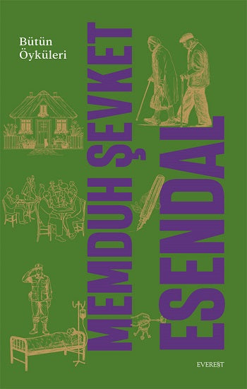 Memduh Şevket Esendal Bütün Öyküleri