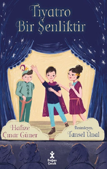 Tiyatro Bir Şenliktir
