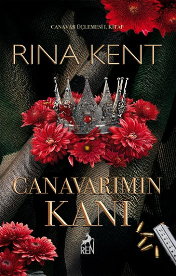Canavarımın Kanı – Rina Kent – Ren Kitap – kitap kapağı