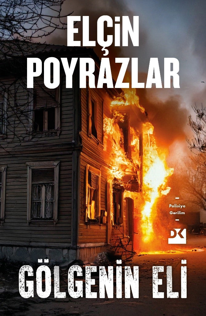Gölgenin Eli – Elçin Poyrazlar – Doğan Kitap – kitap kapağı