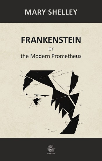 Frankenstein by Mary Shelley Book - Gothic Horror Classic - Mezetto.co.uk