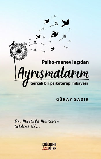 Psiko-Manevi Açıdan Ayrışmalarım
