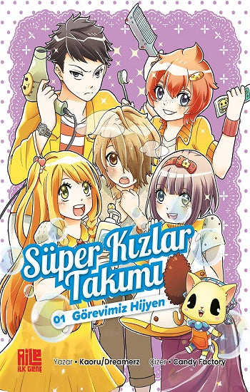 Süper Kızlar Takımı-1 / Görevimiz Hijyen