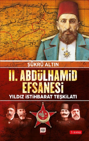 II. Abdülhamid Efsanesi / Yıldız İstihbarat Teşkilatı