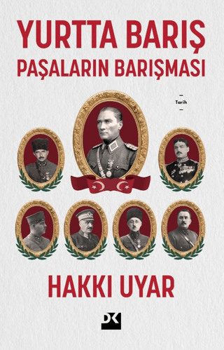 Yurtta Barış - Paşaların Barışması