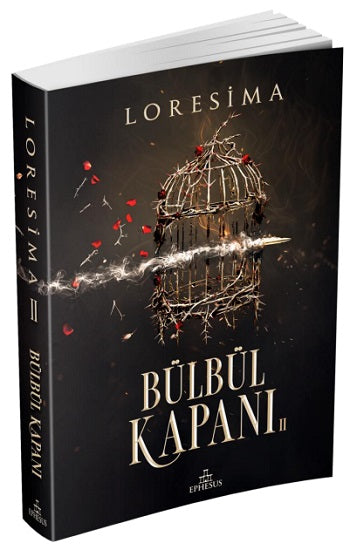 Bülbül Kapanı 2 – Loresima – Ephesus Yayınları – kitap kapağı