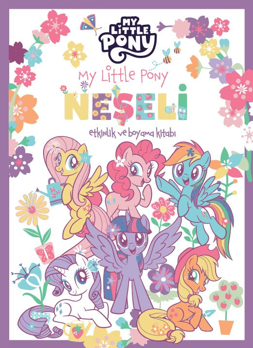 My Little Pony – Neşeli Etkinlik ve Boyama Kitabı