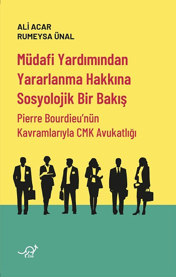 Müdafi Yardımından Yararlanma Hakkına Sosyolojik Bir Bakış