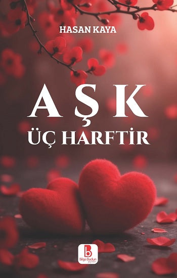 Aşk Üç Harftir
