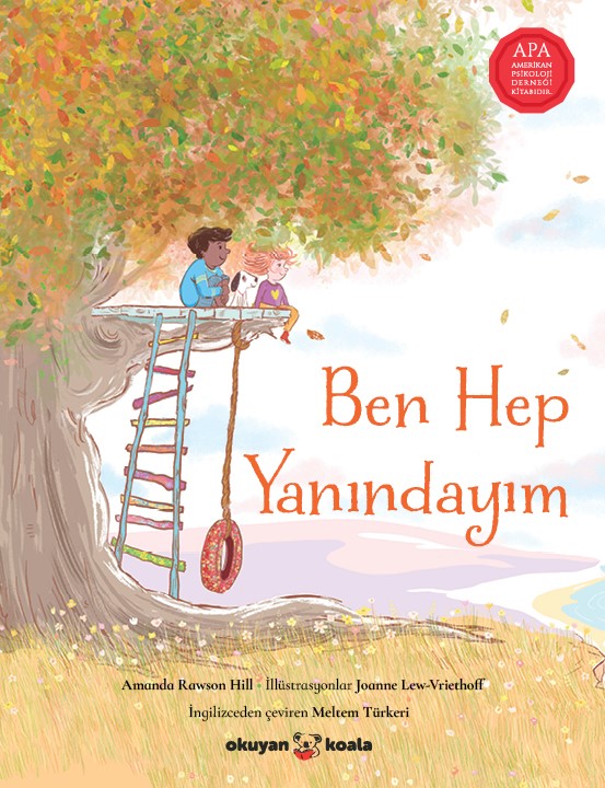 Ben Hep Yanındayım – Amanda Rawson Hill – Okuyan Koala – kitap kapağı