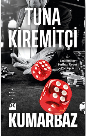 Kumarbaz – Tuna Kiremitçi – Doğan Kitap – kitap kapağı