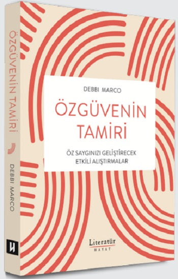 Özgüvenin Tamiri – Debbi Marco – Literatür Yayınevi – kitap kapağı