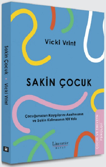 Sakin Çocuk – Vicki Vrint – Literatür Yayınevi – kitap kapağı
