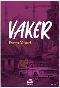 Vaker – Evren Yesari – İletişim Yayınları – kitap kapağı