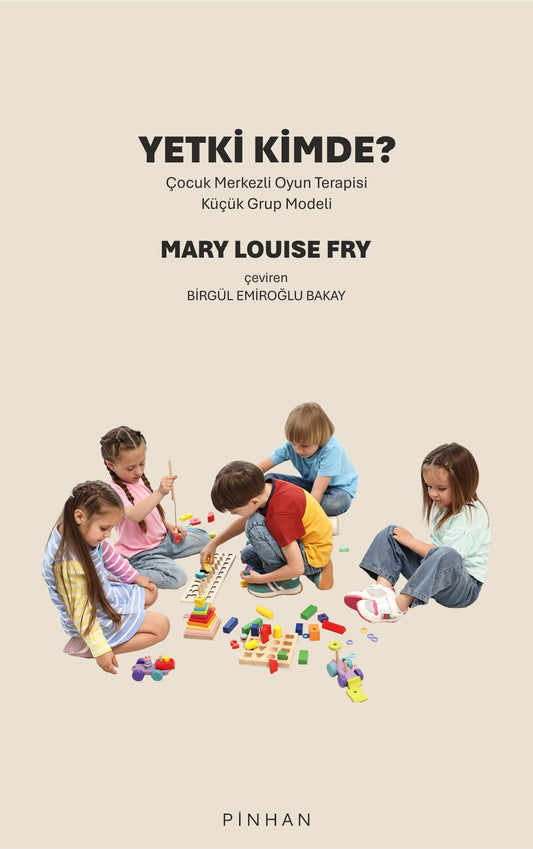 Yetki Kimde? – Mary Louise Fry – Pinhan Yayıncılık – kitap kapağı