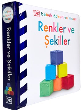 Bebek Dokun ve Hisset Serisi - Renkler ve Şekiller (Ciltli) – Kolektif – Beta Kids – kitap kapağı