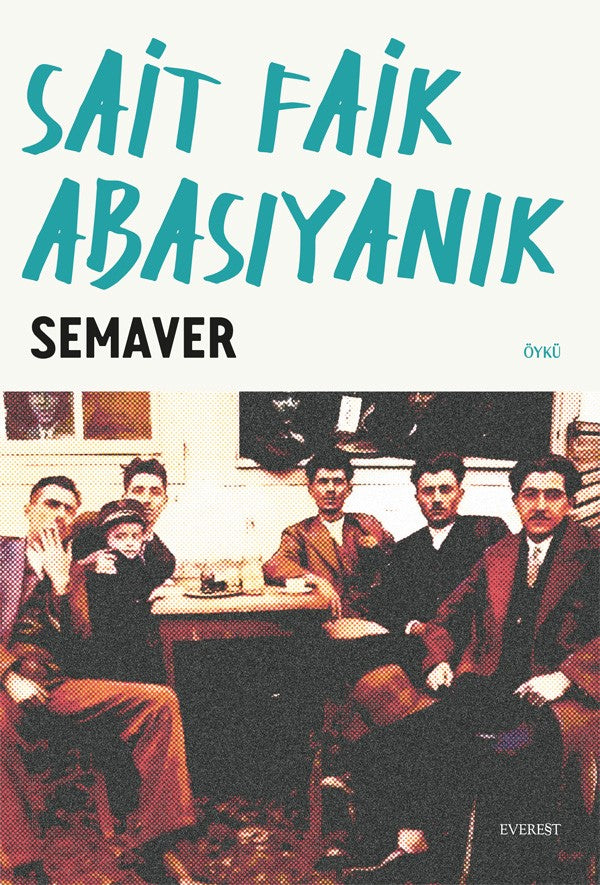 Semaver – Sait Faik Abasıyanık – Everest Yayınları – kitap kapağı