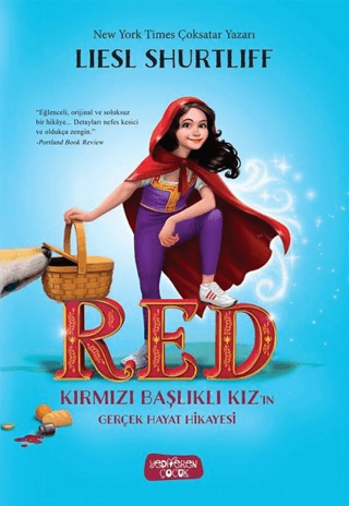 RED – Kırmızı Başlıklı Kız'ın Gerçek Hayat Hikayesi (Ciltli)