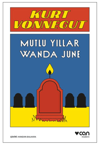 Mutlu Yıllar Wanda June – Kurt Vonnegut – Can Yayınları – kitap kapağı