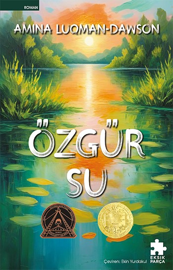 Özgür Su – Amina Luqman - Dawson – Eksik Parça Yayınları – kitap kapağı