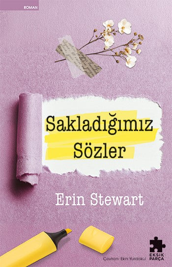 Sakladığımız Sözler – Erin Stewart – Eksik Parça Yayınları – kitap kapağı