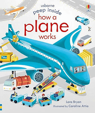 Peep Inside How a Plane Works – Lara Bryan – Usborne Publishing – kitap kapağı