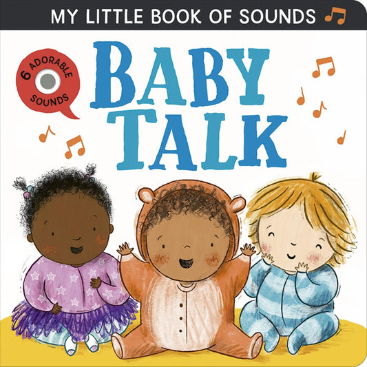 My Little Book of Sounds: Baby Talk – Rosamund Lloyd – Little Tiger Press – kitap kapağı
