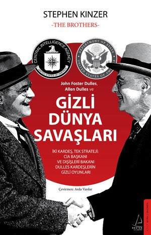 Gizli Dünya Savaşları – Stephen Kinzer – Destek Yayınları – kitap kapağı